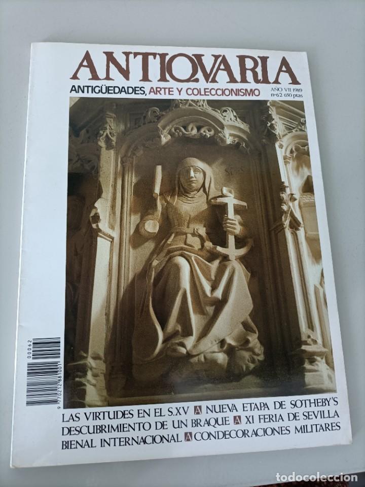 Arte: GALER&Iacute;A ANTIQUARIA. ARTE CONTEMPOR&Aacute;NEO. ANTIG&Uuml;EDADES Y COLECCIONISMO. N&ordm; 62