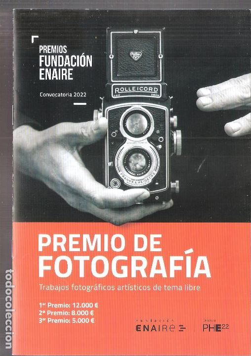 Kunst: Premios Fundaci&oacute;n ENAIRE. Premio de fotograf&iacute;a. Convocatoria 2022. Bases. 21x15 cm S/P (8 pags.)