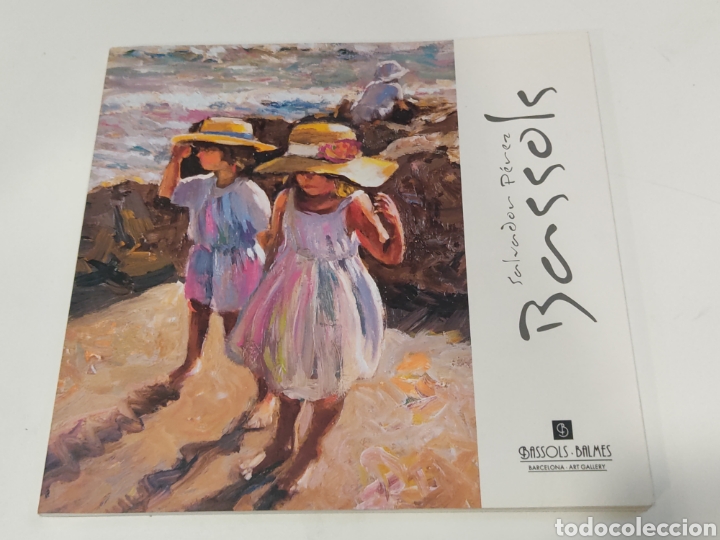 Arte: Cat&agrave;logo de pinturas de Salvador P&eacute;rez Bassols Galeria Balmes