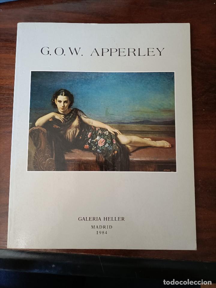 Arte: G.O.W. APPERLEY - GALER&Iacute;A HELLER. MADRID. 1984