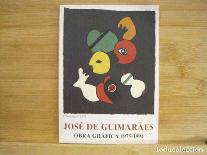 Arte: JOSE DE GUIMAR&Acirc;ES-OBRA GRAFICA 1975 1994-GALERIA RENE METRAS-CATALOGO ARTE-VER FOTOS-(96.038)