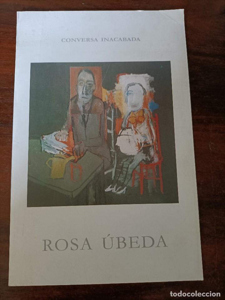 Arte: ROSA &Uacute;BEDA. CONVERSA INACABADA. 1999 - Foto 1