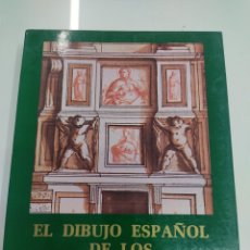 Arte: EL DIBUJO ESPAÑOL DE LOS SIGLOS DE ORO PATRONATO NACIONAL DE MUSEOS EXPOSICIÓN MADRID 1980. Lote 358800355