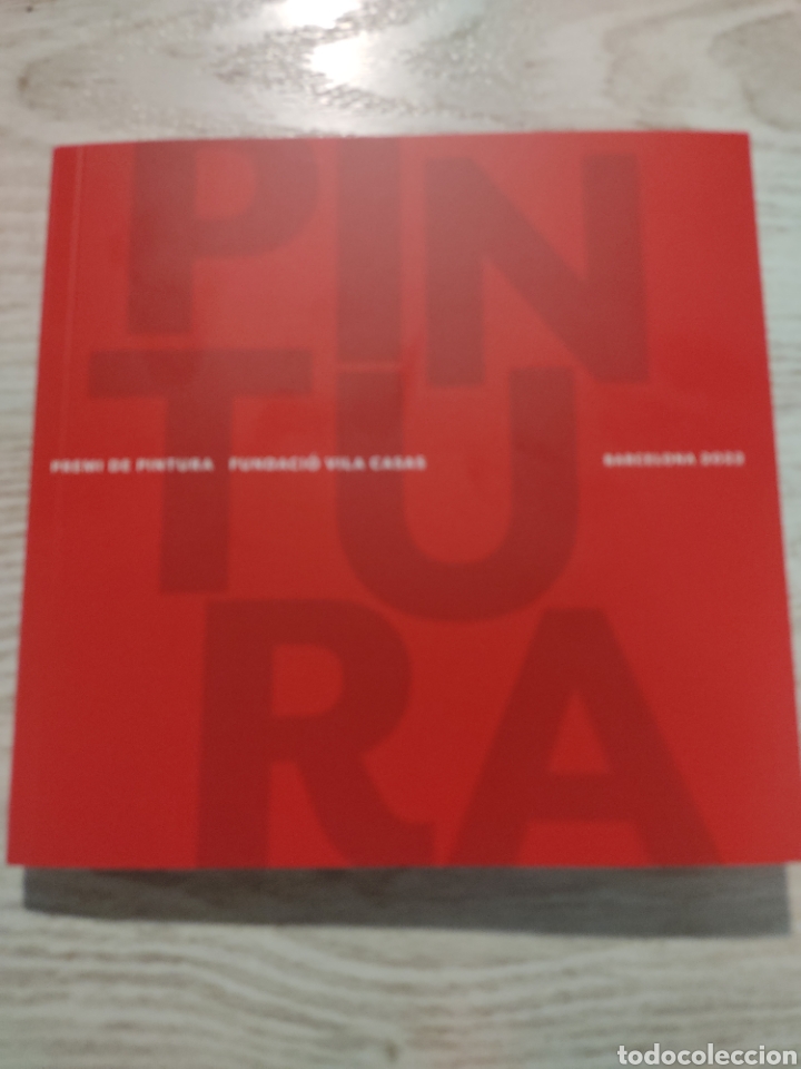 Arte: Cat&aacute;logo Premi de Pintura Fundaci&oacute; Vila Casas Barcelona 2022