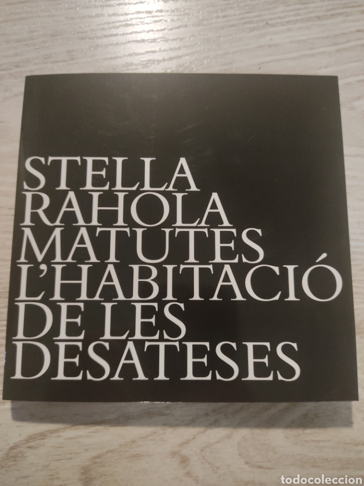 Arte: Cat&aacute;logo Stella Rahola Matutes L'Habitaci&oacute; de les desateses 2022
