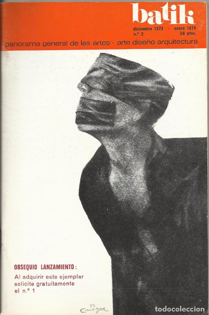 Kunst: Batik. Panorama general de las artes. 2. 1973. 72 p&aacute;ginas. 21x13,5 cm. Canogar.