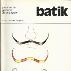 Arte: BATIK. PANORAMA GENERAL DE LAS ARTES. 57. 1980. 96 PÁGINAS. 21X13,5 CM. DALÍ.. Lote 362608825