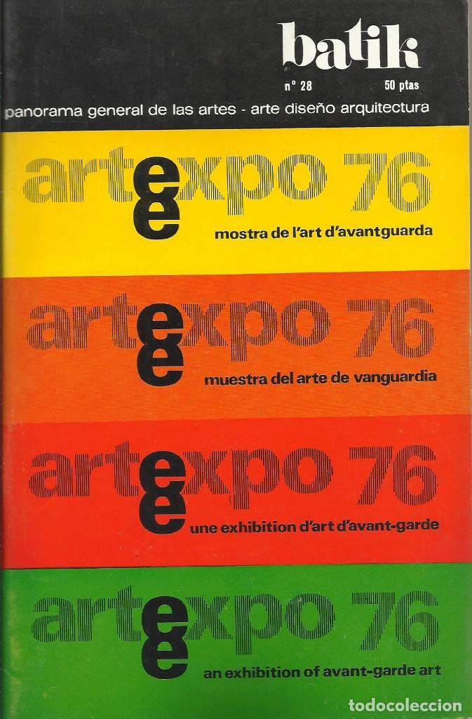 Arte: Batik. Panorama general de las artes. 28. 1976. 80 p&aacute;ginas. 21x13,5 cm. Artexpo.