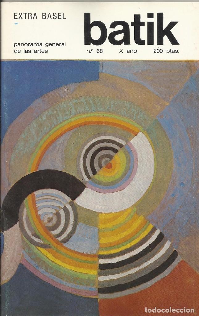 Kunst: Batik. Panorama general de las artes. 68. 1982. 80 p&aacute;ginas. 21x13,5 cm. Extra Basel.