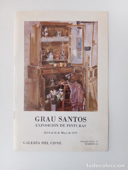 Arte: CATALOGO GALERIA CISNE. GRAU SANTOS EXPOSICI&Oacute;N DE PINTURA. 1979