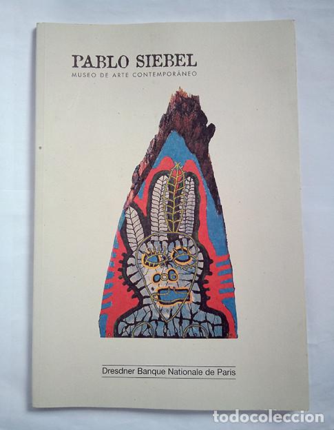 Arte: Pablo Siebel. Museo de Arte Contempor&aacute;neo, Universidad de Chile. 1997. Dedicado y firmado