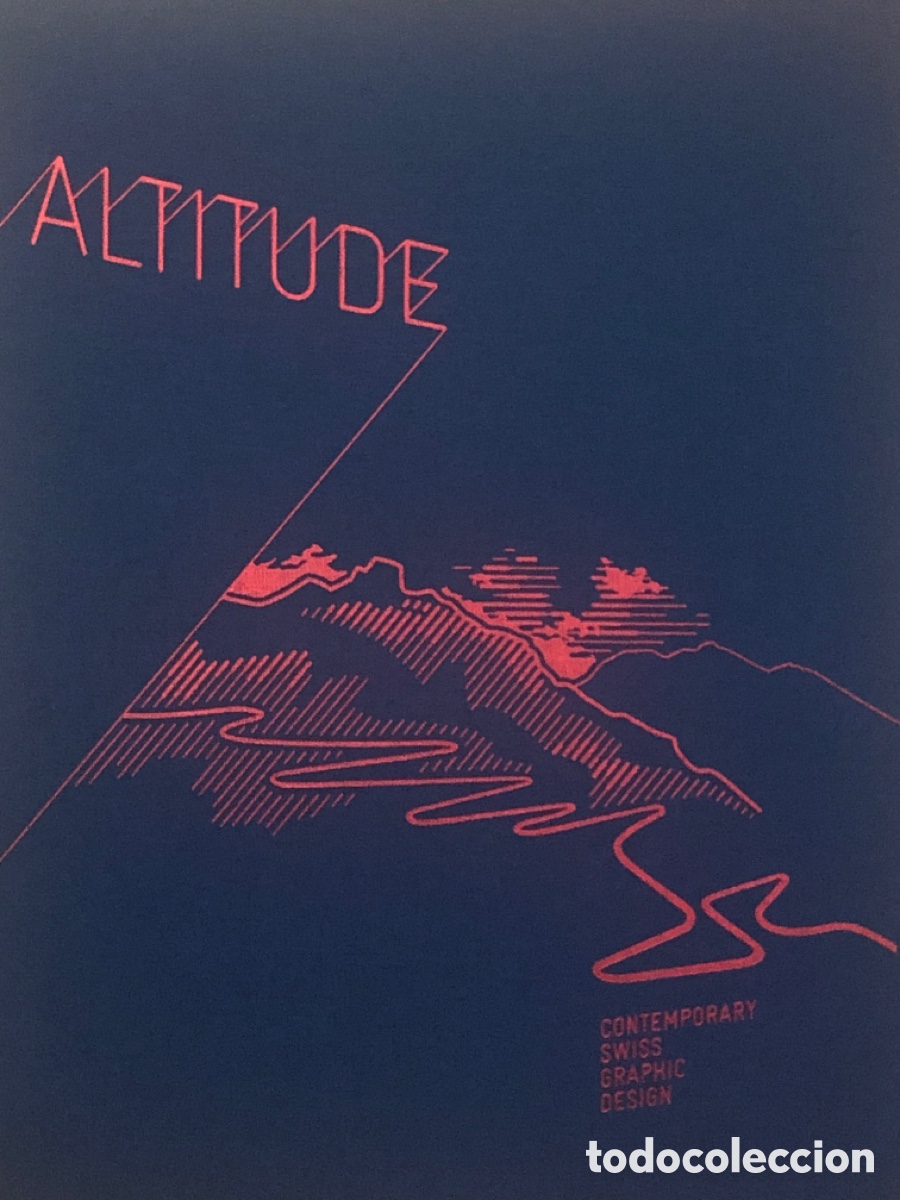 Arte: ALTITUDE - CONTEMPORARY SWISS GRAP - Foto 2