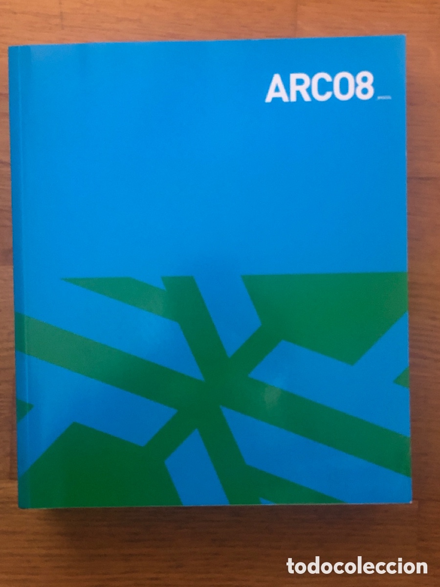 Arte: CAT&Aacute;LOGO ARCO 2008. - Foto 1
