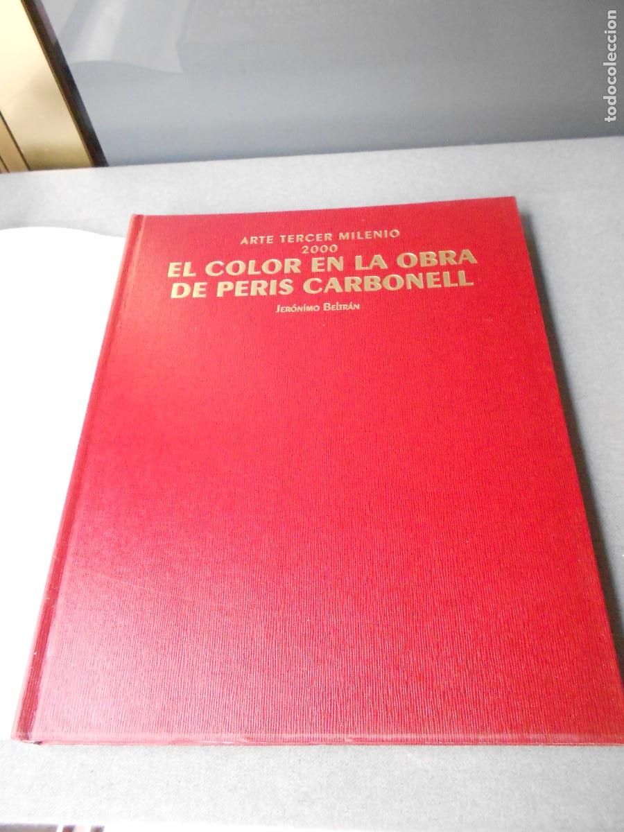 Arte: EL COLOR EN LA OBRA DE PERIS CARBONELL - Foto 2