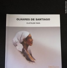 Arte: OLHARES DE SANTIAGO GALERIA GRADE AVEIRO. Lote 372531654