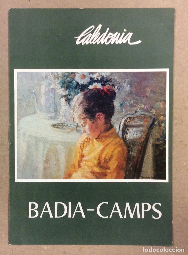 Arte: &Aacute;NGEL BADIA CAMPS. CAT&Aacute;LOGO EXPOSICI&Oacute;N GALER&Iacute;A DE ARTE CALEDONIA (BILBAO) EN 1975