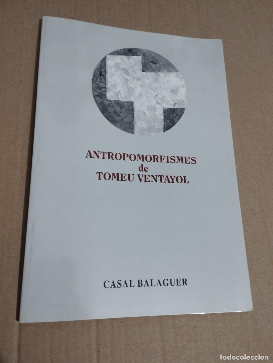 Art: ANTROPOMORFISMES DE TOMEU VENTAYOL (CASAL BALAGUER)