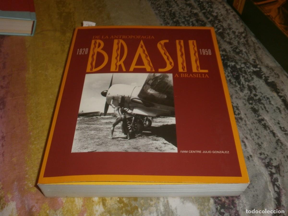 Brasil 1920-1950: De la Antropofagia a Brasilia (Spanish and