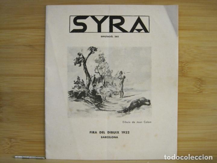 Arte: BARCELONA-SYRA-FIRA DEL DIBUIX 1932-CATALOGO ARTE-VER FOTOS-(K-8954)