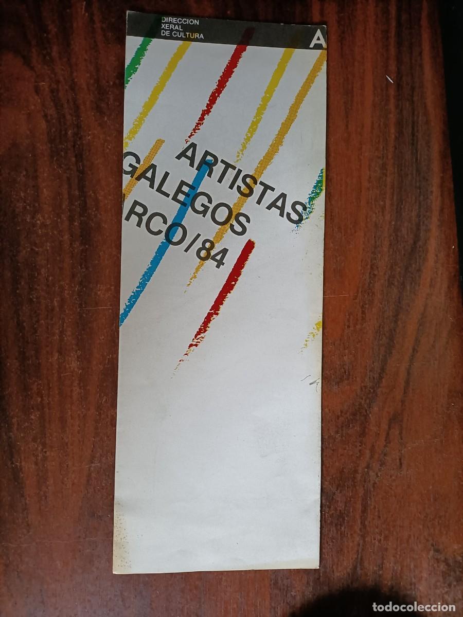 Arte: ARTISTAS GALEGOS ARCO/84. DESPLEGABLE