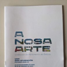 Arte: COLECCION DE ARTE DEL PARLAMENTO DE GALICIA - A NOSA ARTE - PROGRAMA EXPOSICION