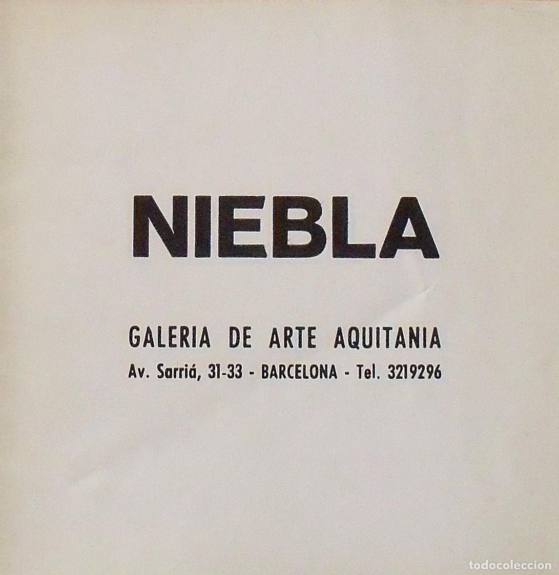 Art: Niebla. Galer&iacute;a de Arte Aquitania. Barcelona. 1971. 22 p&aacute;ginas. 18x18 cm. Cat&aacute;logo.