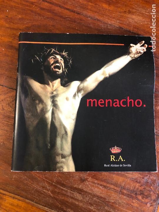 Arte: MENACHO, SU OBRA. REAL ALCAZAR DE SEVILLA