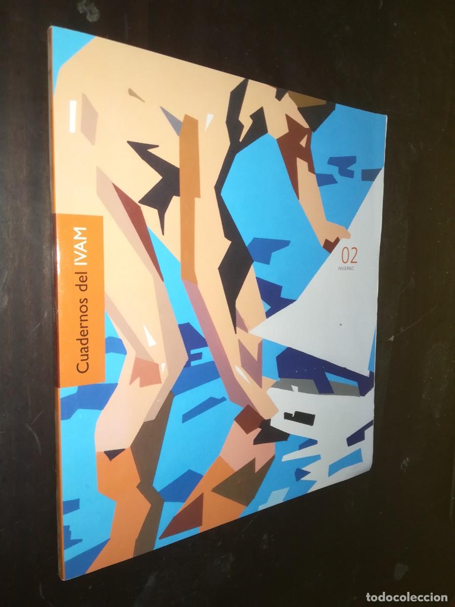 Arte: CUADERNOS DEL IVAM / CONS258 / 02 INVIERNO - Foto 1