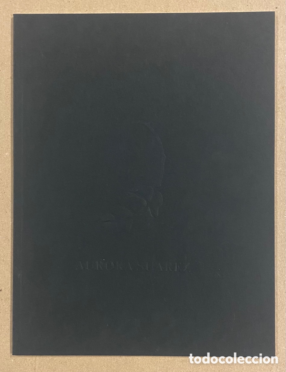 Arte: AURORA SU&Aacute;REZ &ldquo;EL ATELIER FANT&Aacute;STICO&rdquo;. CAT&Aacute;LOGO EXPOSICI&Oacute;N EN BILBAO (1991).