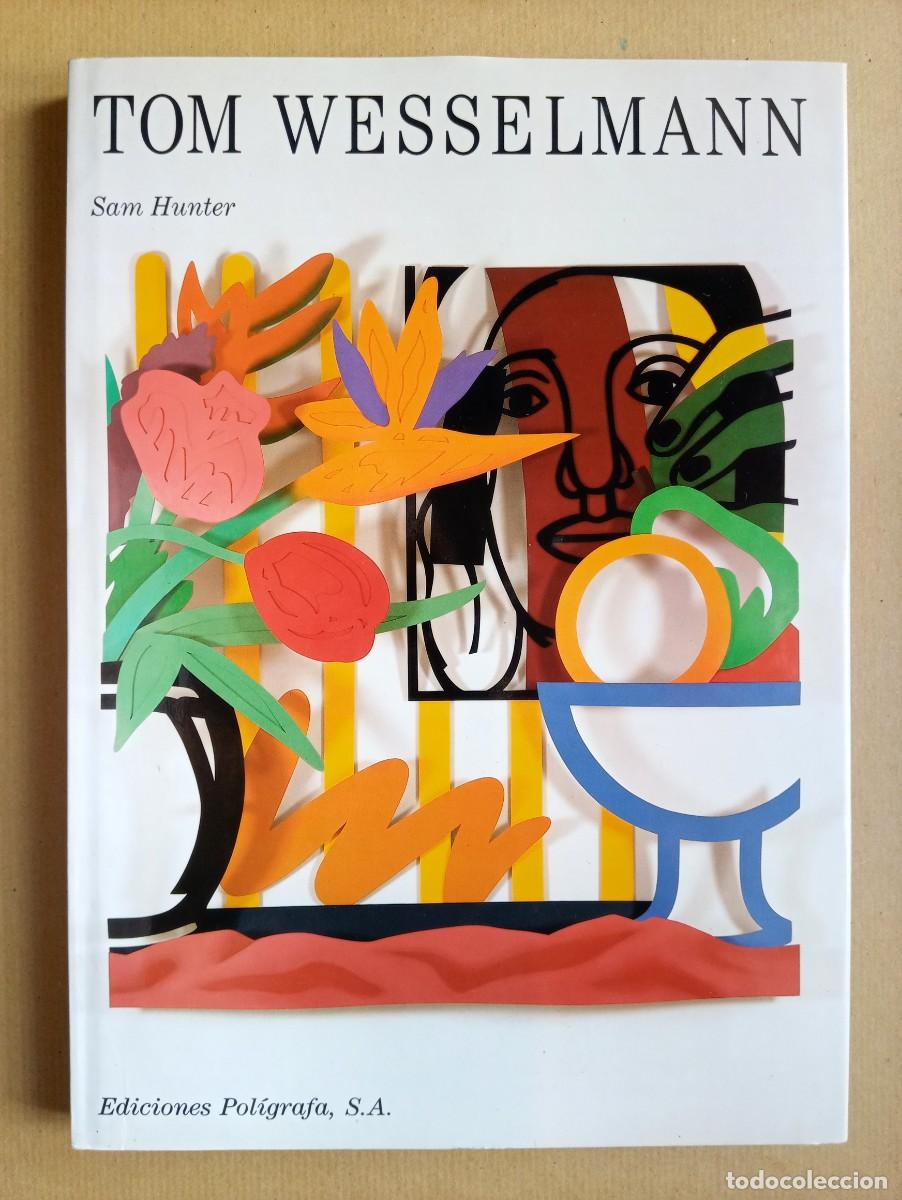 Arte: Tom Wesselman - Sam Hunter - Pol&iacute;grafa - Foto 1