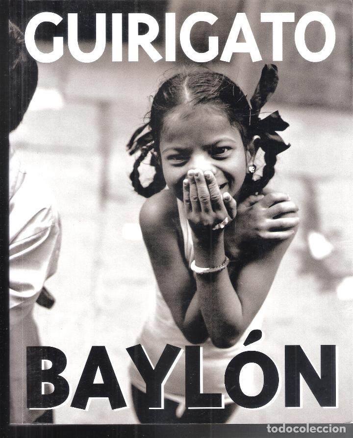 Arte: Luis Baylon. *Guirigato*. 2001. Comunidad de Madrid. 26X21. 176 pags.