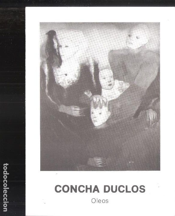 Art: Concha Ducl&oacute;s. Abril 1984. Galer&iacute;a Joan de Serrallonga, Barcelona. D&iacute;ptico. 21X15 cm.
