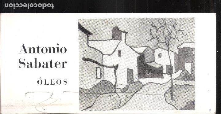 Art: Antinio Sabater. Oleos. Octubre 1975. Sala Toba. Cuenca. Tr&iacute;ptico.21X10 cm.