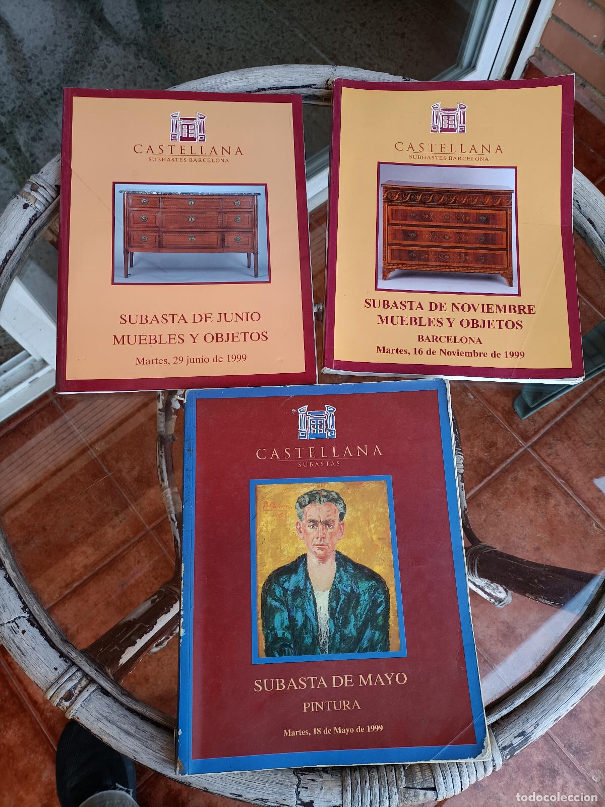 Arte: 3 CAT&Aacute;LOGOS SUBASTAS CASTELLANA. - A&Ntilde;O 1999