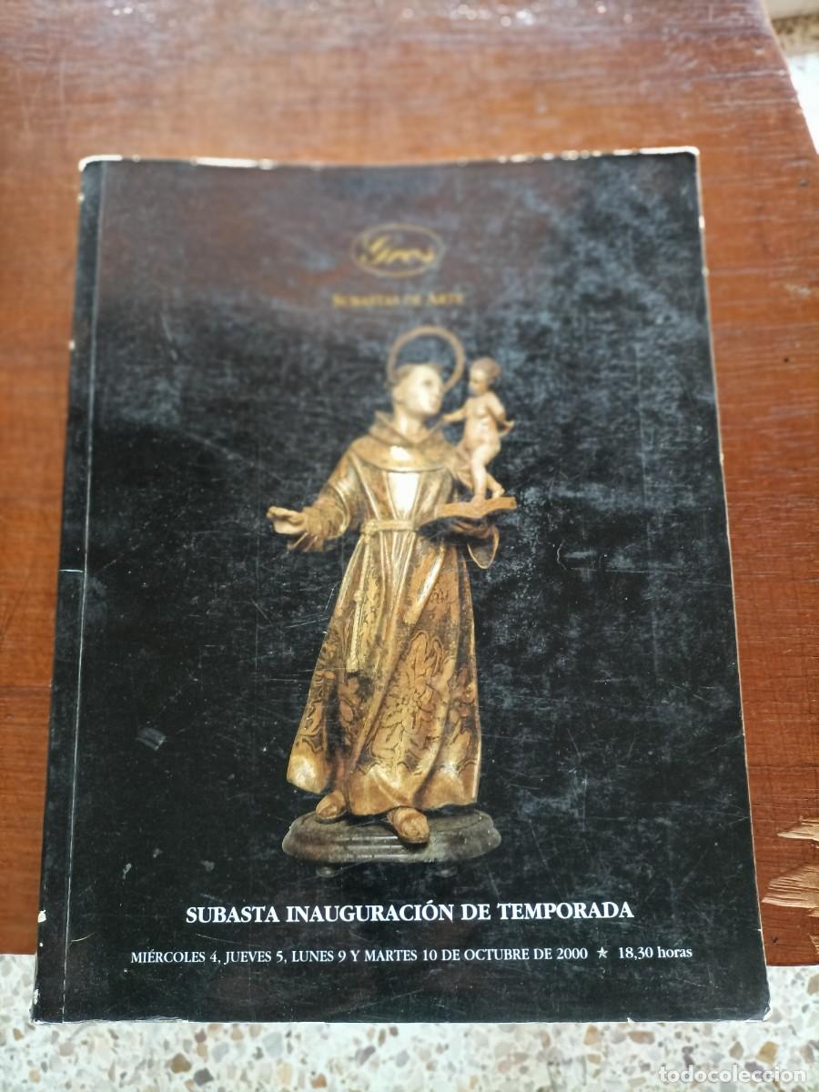 Arte: catalogo subastas de arte GROS- OCTUBRE 2000