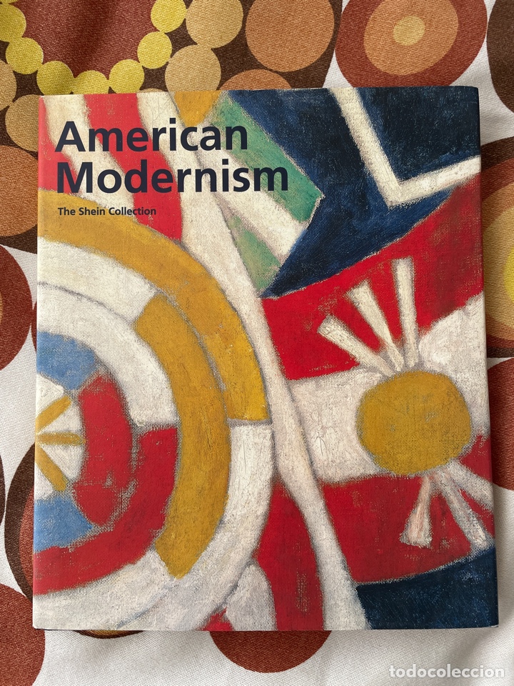 Arte: American Modernism (The Shein Collection)