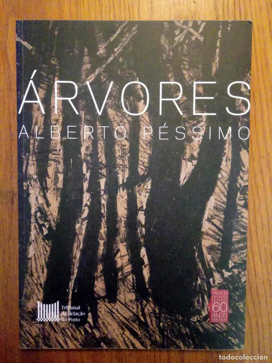 Art: &Aacute;RVORES ALBERTO P&Eacute;SSIMO TRIBUNAL DA RELACAO DO PORTO PALACIO DA JUSTICA OPORTO