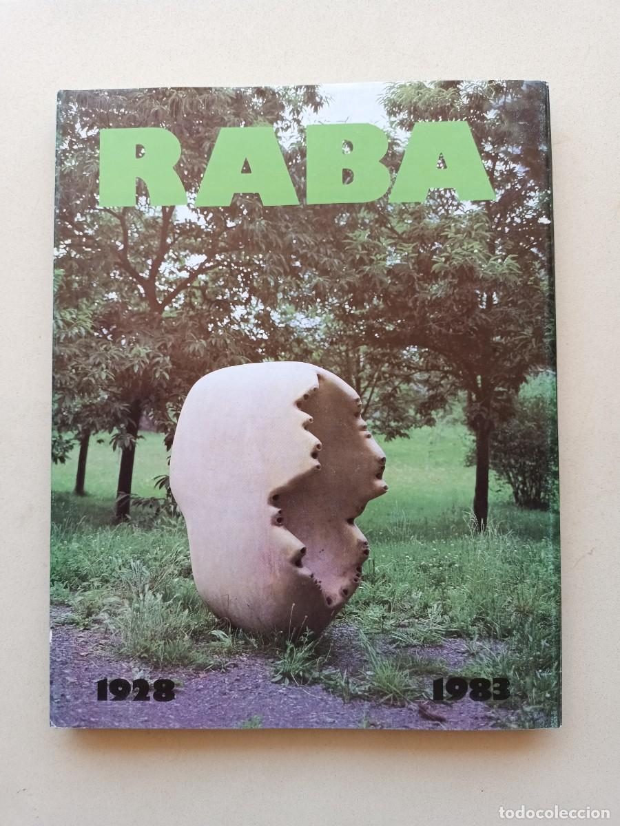 Arte: MANUEL G. RABA 1928-1983 - CAT&Aacute;LOGO EXPOSICI&Oacute;N - 1988 - Foto 1