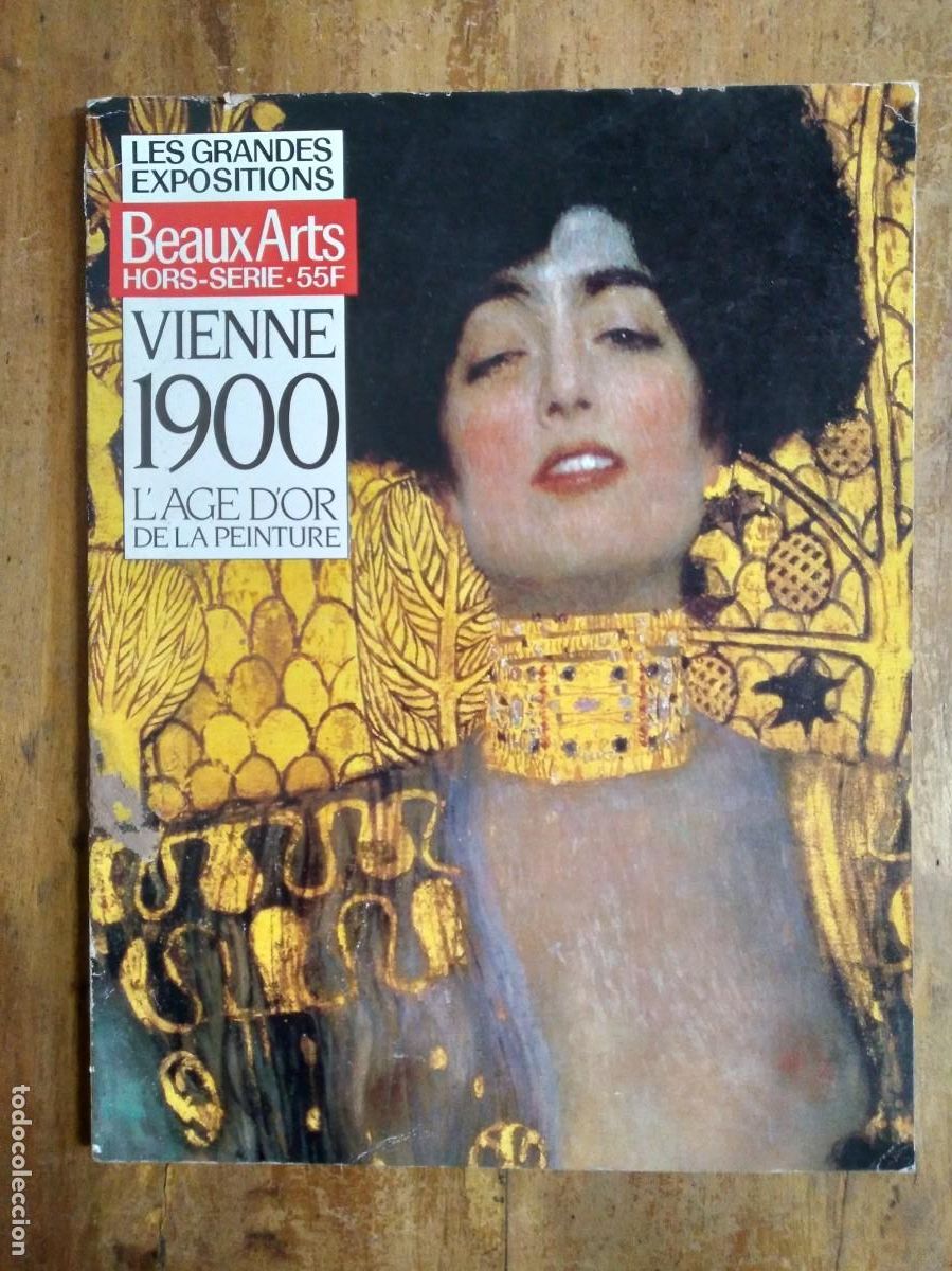 Arte: LES GRANDES EXPOSITIONS VIENNE 1900 L&uml;AGE DOR DE LA PEINTURE