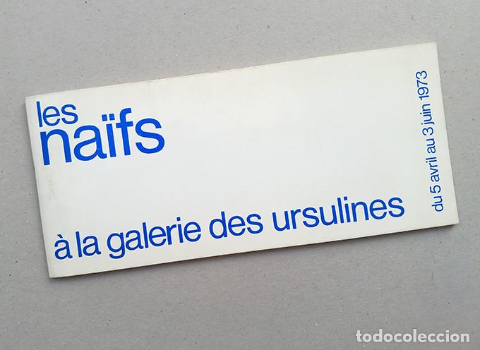 Arte: Les na&iuml;fs &agrave; la Galerie des Ursulines, Macon, 1973. Pepita, Daniel Ferrara, M de la Giraudi&egrave;re&hellip;