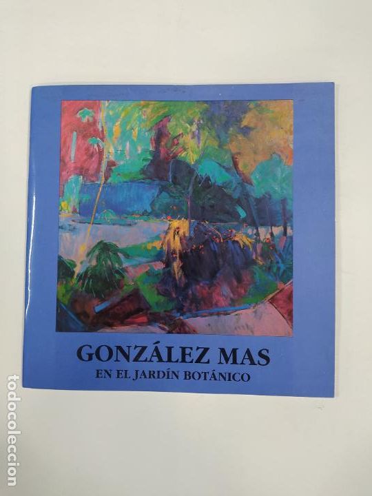 Art: REVISTA CAT&Aacute;LOGO GONZ&Aacute;LEZ MAS. EN EL JARD&Iacute;N BOT&Aacute;NICO PALACIO ALFAJER&Iacute;A 1990 ZARAGOZA. TDKR29