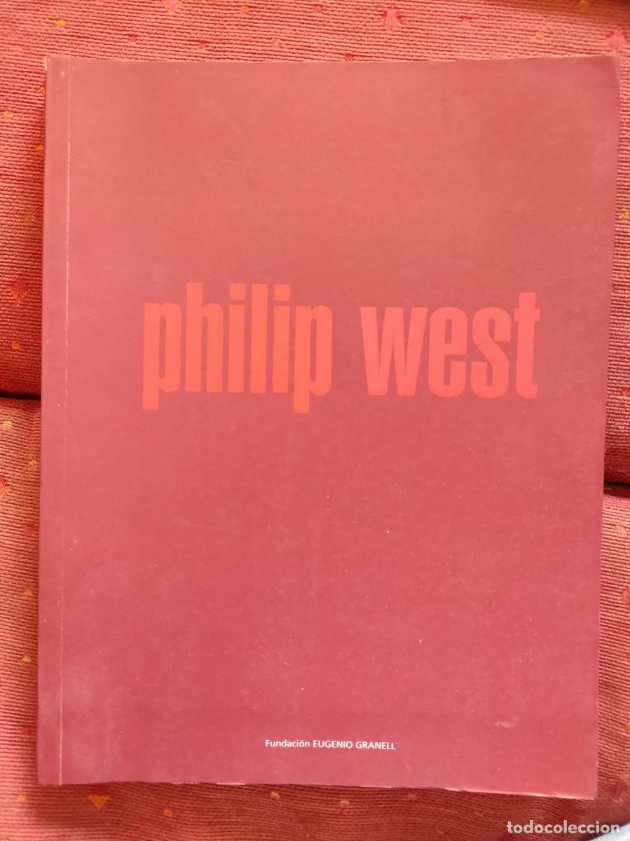 Arte: PHILIP WEST, el legado de un artista. 1998