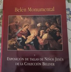 Arte: SEVILLA, 2001, CATALOGO Y EXPOSICION DE TALLAS DE NIÑOS JESUS DE LA COLECCION BELLVER