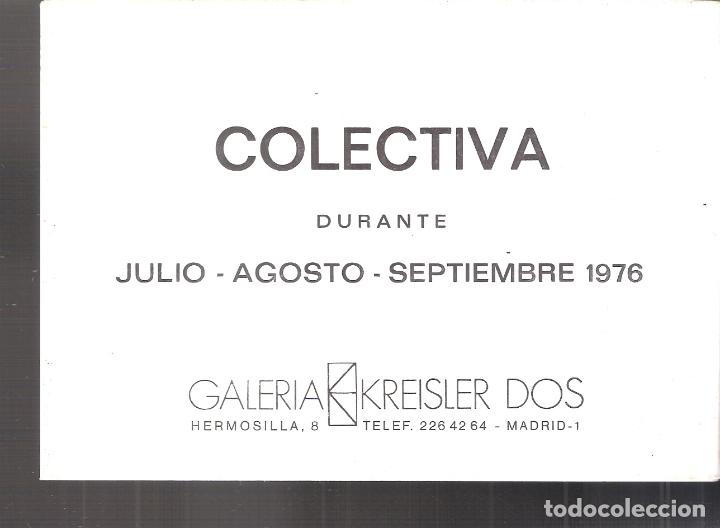 Arte: Colectiva. Julio 1976. Galer&iacute;a Kreisler Dos. Madrid. Diptico. 16X11 cm.