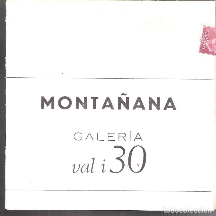 Arte: Monta&ntilde;ana. Noviembre 1969. Galer&iacute;a Val i 30, Valencia. Desplegable: 16,5X16,5 / 33X33 cm.