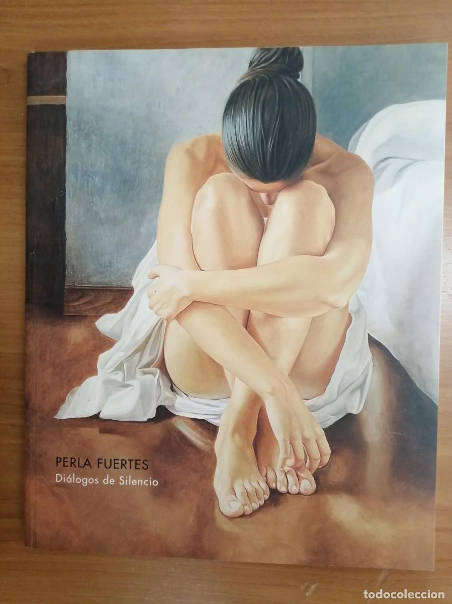 Di&aacute;logos del silencio, de Perla Fuertes
