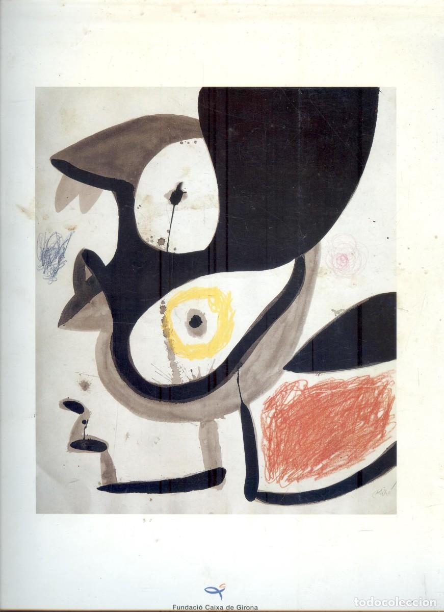 Arte: NUMULITE L0010 Joan Mir&oacute; Pintures i escultures 1949 1979 Cat&aacute;logo exposici&oacute;n Caixa de Girona Catal&aacute;n