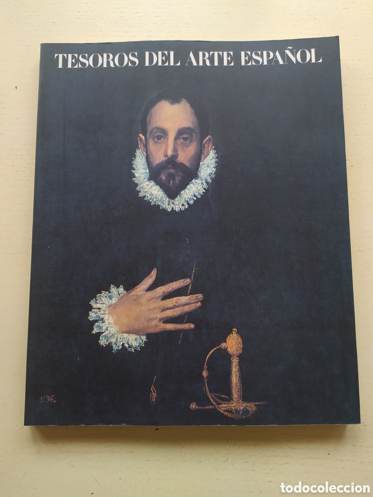 Arte: Tesoros del Arte Espa&ntilde;ol - Foto 1