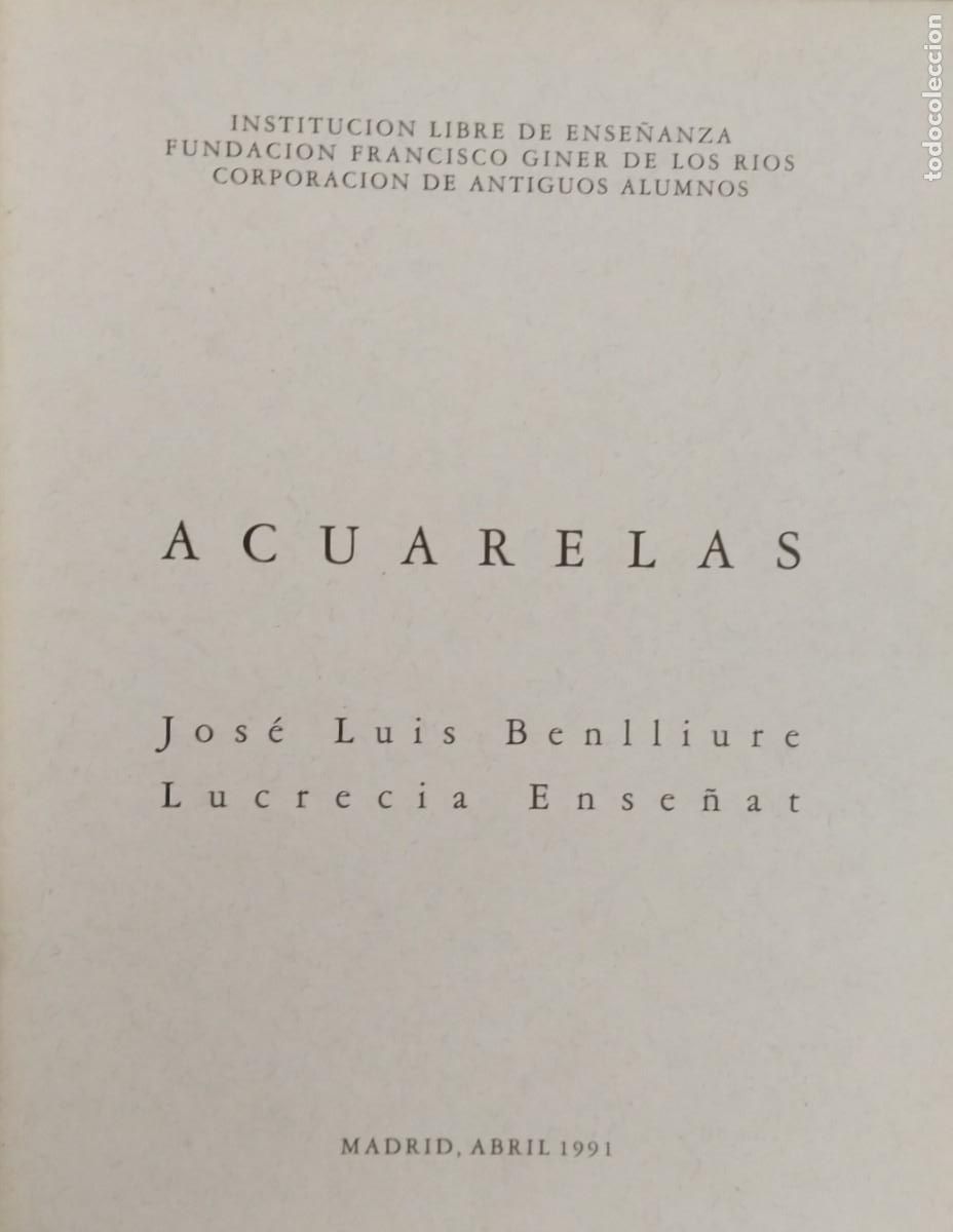 Art: PINTURA. EXPOSICI&Oacute;N JOSE LUIS BENLLIURE-LUCRECIA ENSE&Ntilde;AT (ACUARELAS) 1991 FIRMADO CON DEDICATORIA
