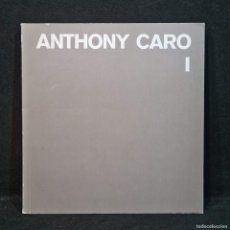 Arte: ANTHONY CARO I - TABLE AND RELATED SCULPTURES (1966-1978) - CATALOGO ARTE / 199